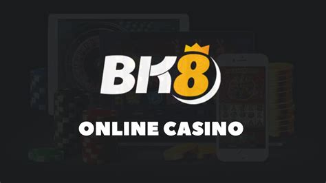 Bk8 casino aplicação