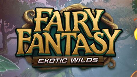 Fairy Fantasy Exotic Wilds Novibet