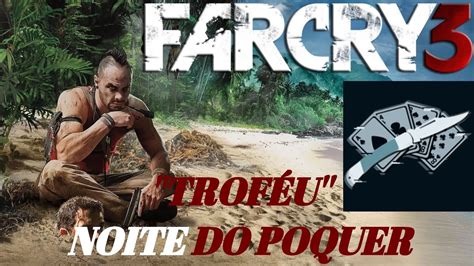 Far cry poker troféu