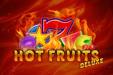 Hot Fruits Deluxe brabet