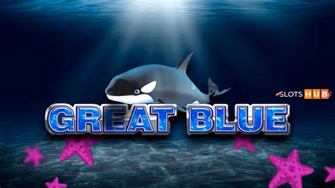 Slot Great Blue